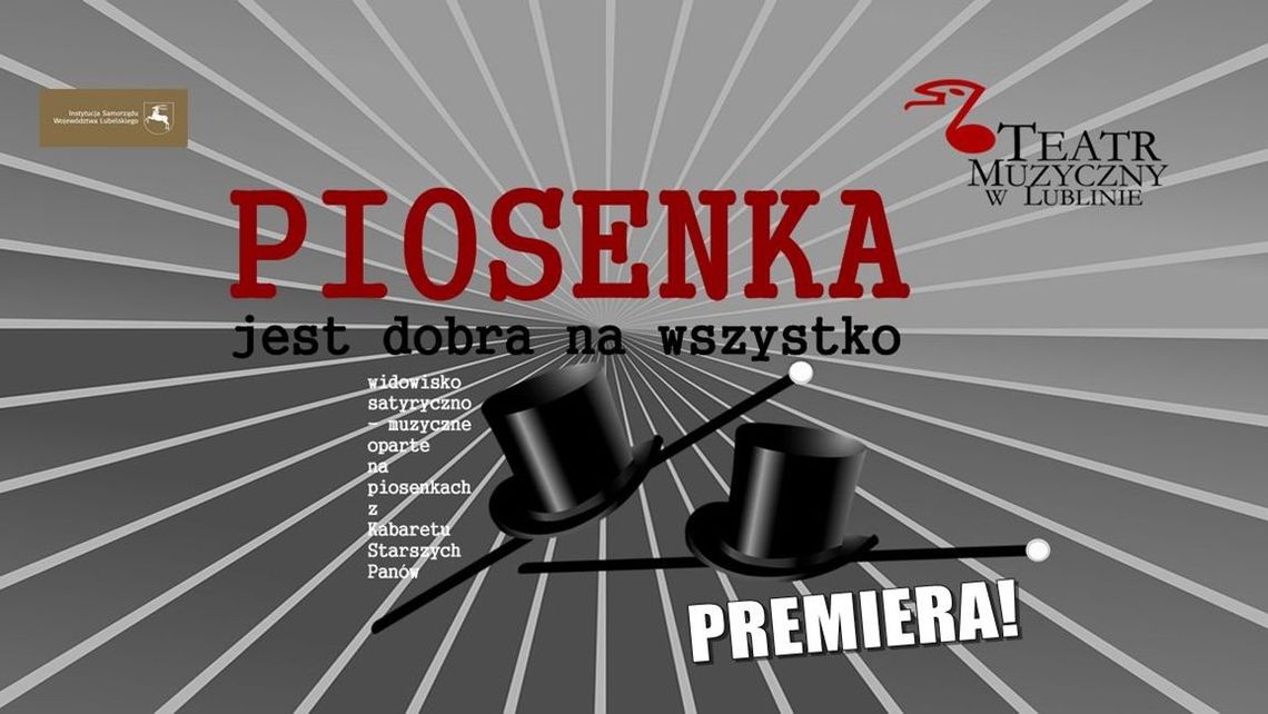 "Piosenka jest dobra na wszystko" w Teatrze Muzycznym