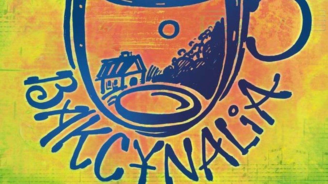 Piosenka turystyczna wraca do Lublina. Przed nami 33. edycja Bakcynaliów!