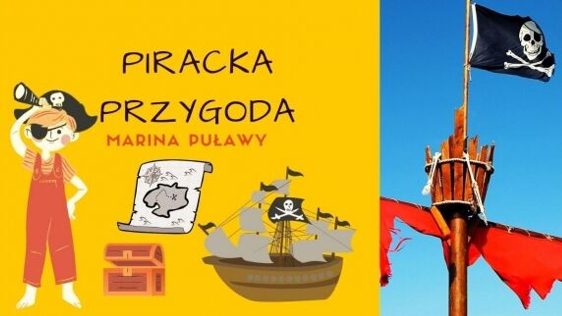 Piracka Przygoda w Marinie Puławy