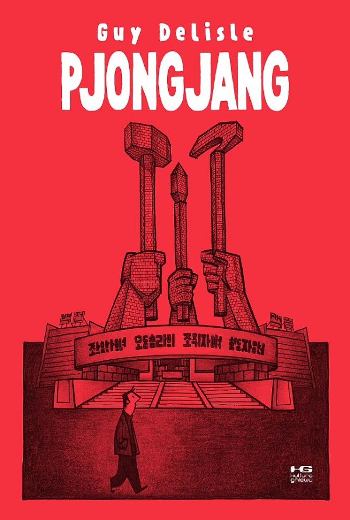 „Pjongjang” Guy Delisle