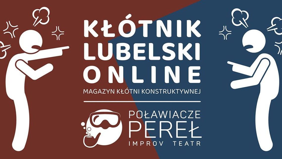 Poławiacze Pereł: Kłótnik lubelski