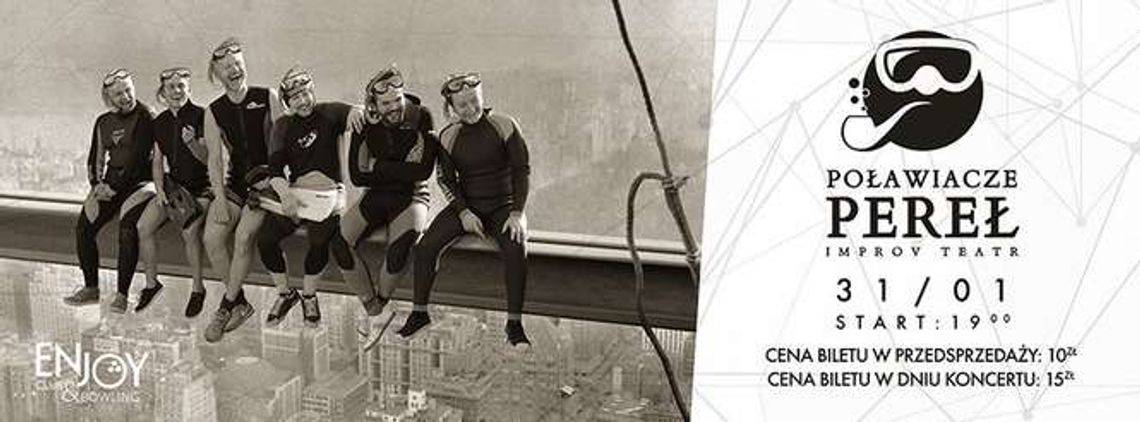 Poławiacze Pereł w Enjoy Club&Bowling