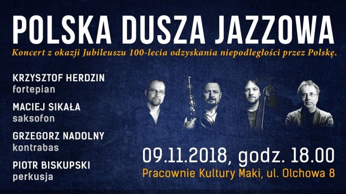 Polska Dusza Jazzowa w Pracowniach Kultury Maki