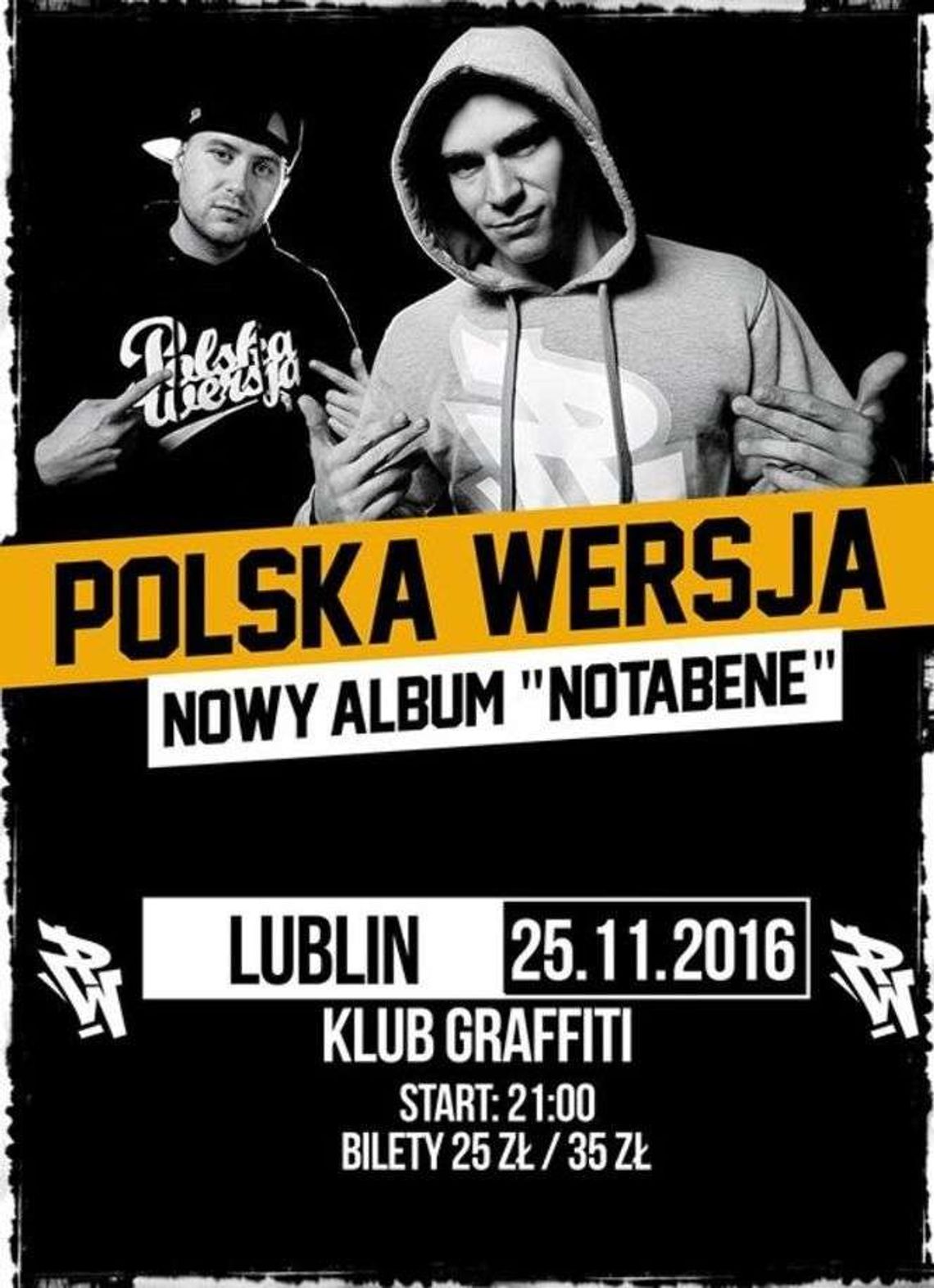 Polska Wersja wystąpi w klubie Graffiti