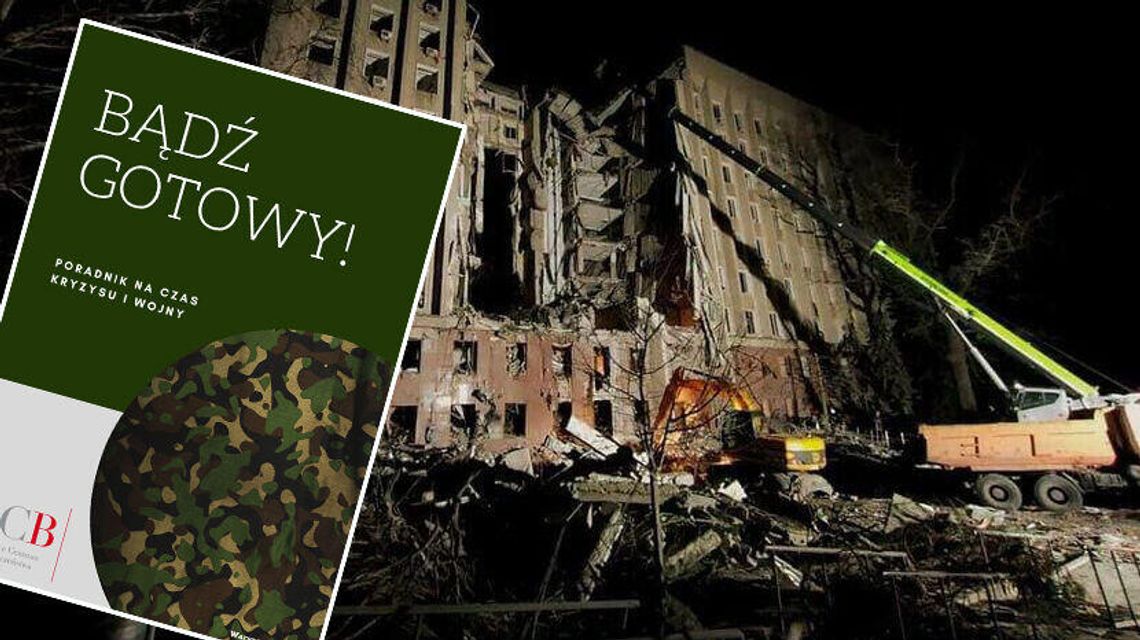 Polskie, rządowe centrum wydało poradnik na czas wojny. „Bądź gotowy”