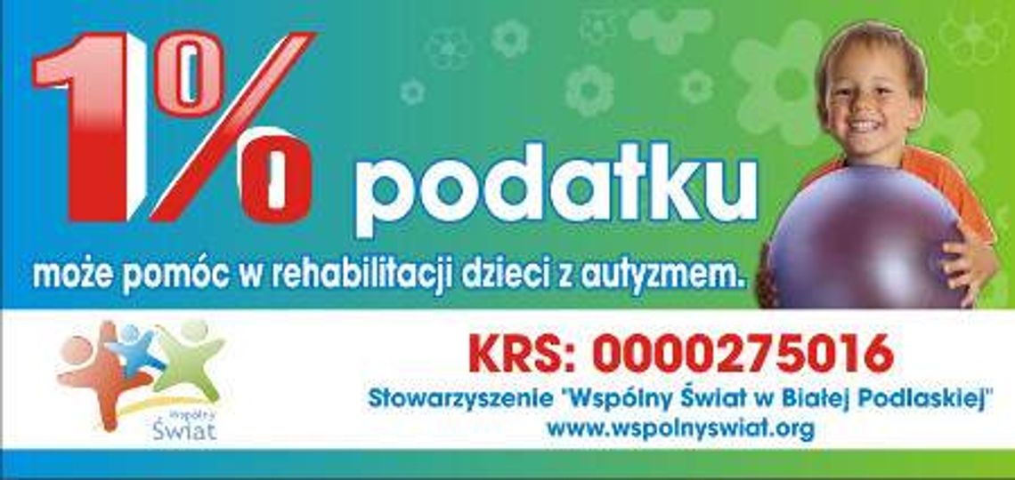 Pomóż dzieciom dotkniętym autyzmem. Przekaż 1% podatku.