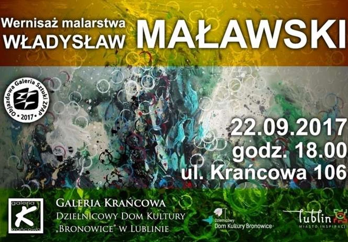 Prace Władysława Maławskiego w Galerii Krańcowej