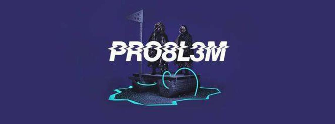 PRO8L3M zagra w Domu Kultury