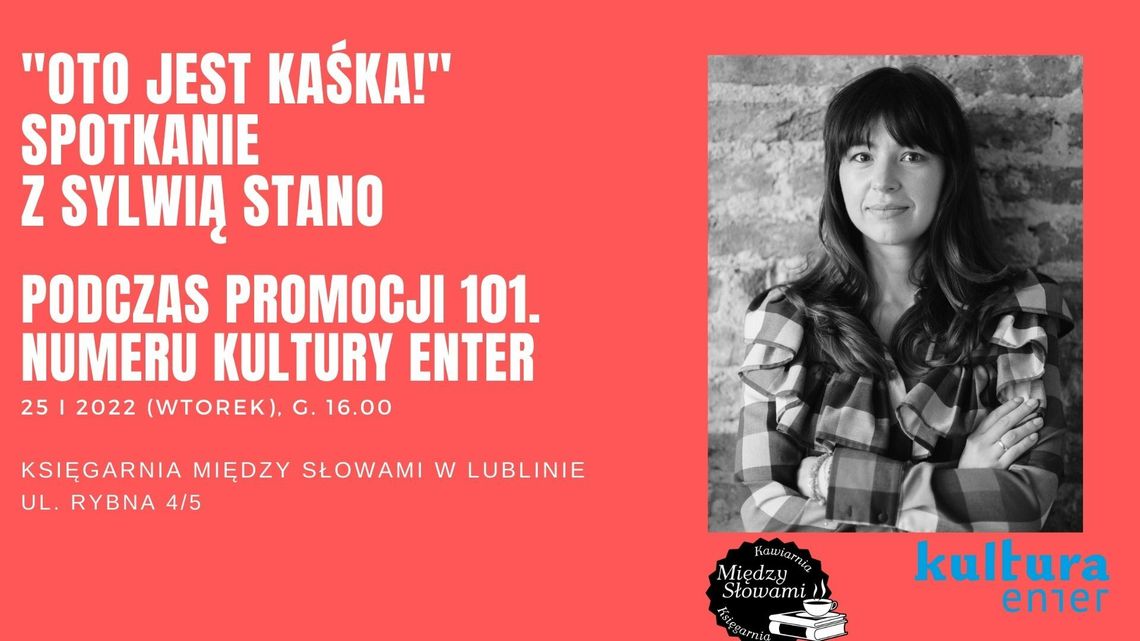 Promocja 101. numeru Enteru. Spotkanie z Sylwią Stano