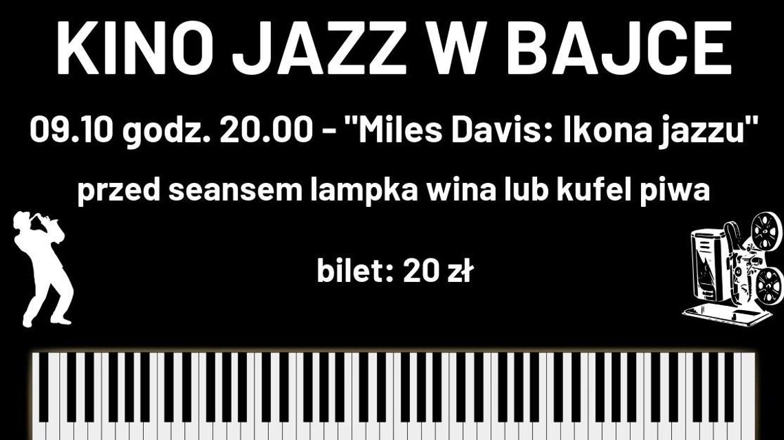 Przegląd "Kino Jazz" w Kinie Bajka