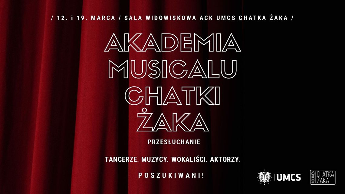 Przesłuchania do Akademii Musicalu Chatki Żaka