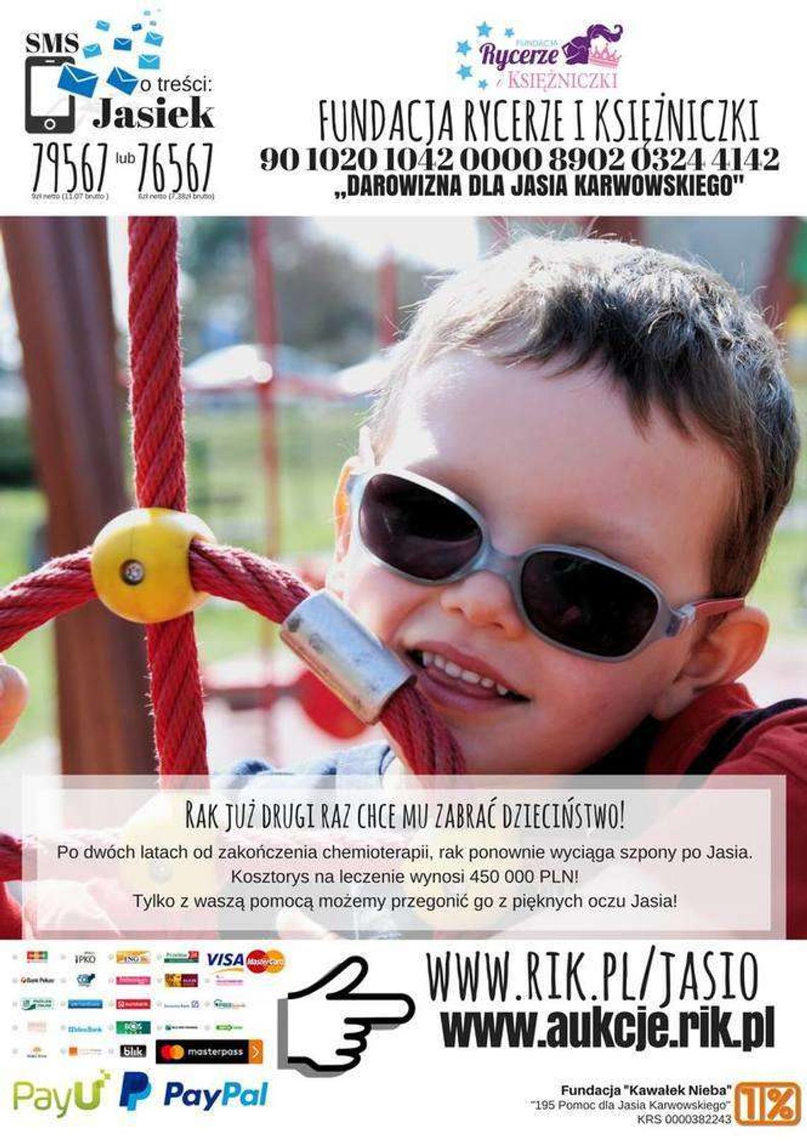 Przez dwa lata wszystko było w porządku. Teraz Jaś drugi raz walczy z rakiem