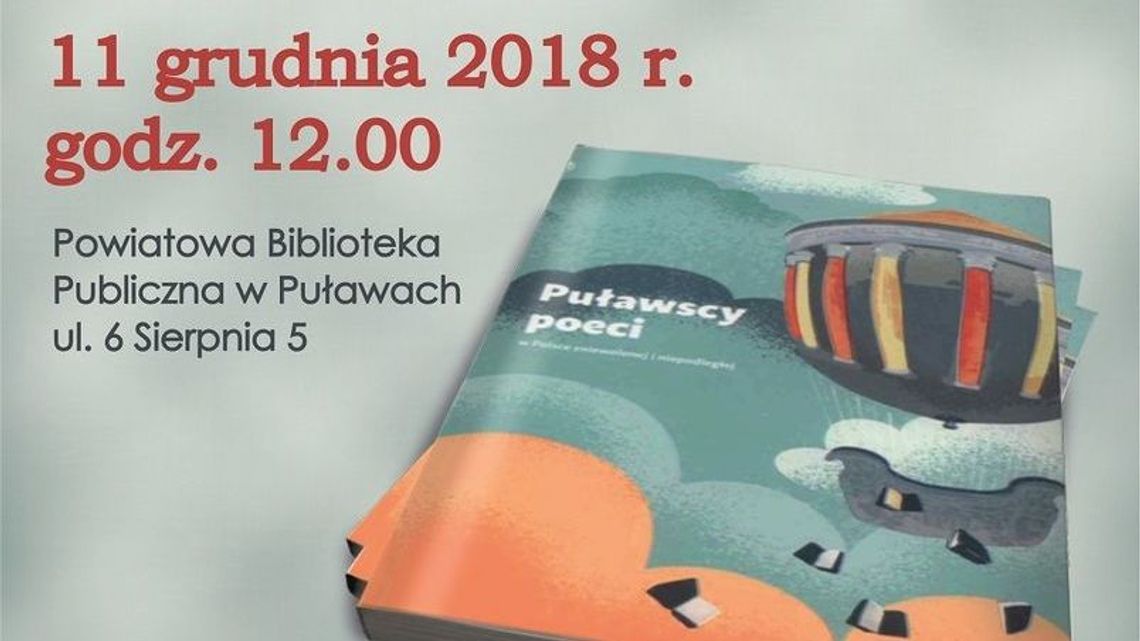 Puławscy poeci w Polsce zniewolonej i niepodległej