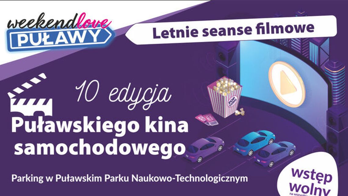 Puławskie Kino Samochodowe po raz 10.