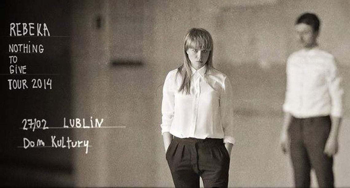 Rebeka w Lublinie. Koncert w Domu Kultury