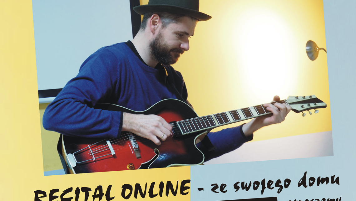 Recital Łukasza Jemioły i inne propozycje online Dzielnicowego Domu Kultury Czechów