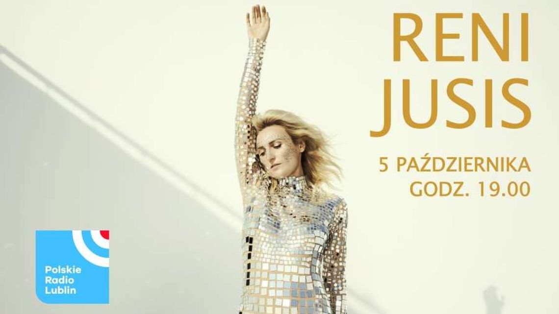 Reni Jusis wystąpi w Radiu Lublin