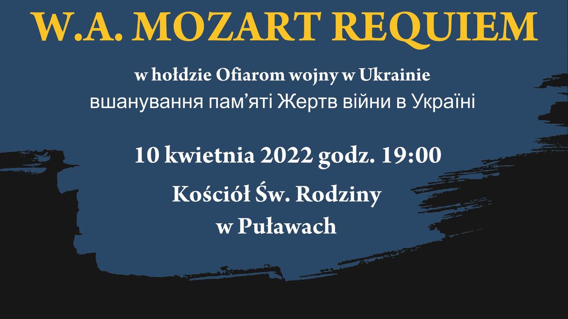 Requiem Mozarta dla Ukrainy. Dziś charytatywny koncert w kościele