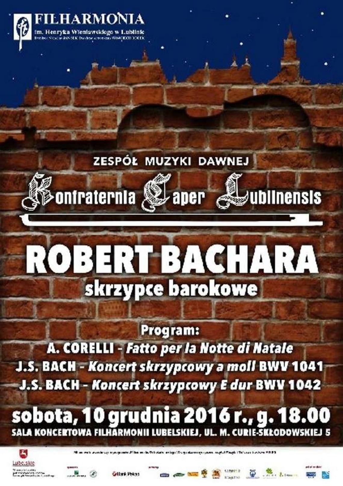 Robert Bachara. Koncert muzyki dawnej w Filharmonii Lubelskiej