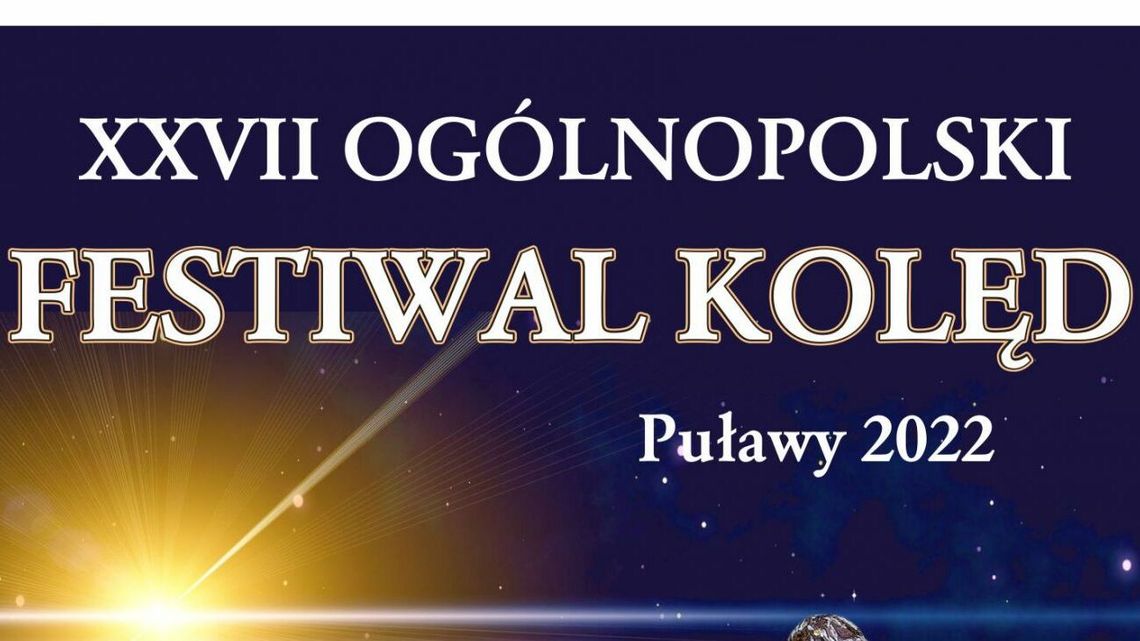 Ruszyły zgłoszenia do Ogólnopolskiego Festiwalu Kolęd w Puławach