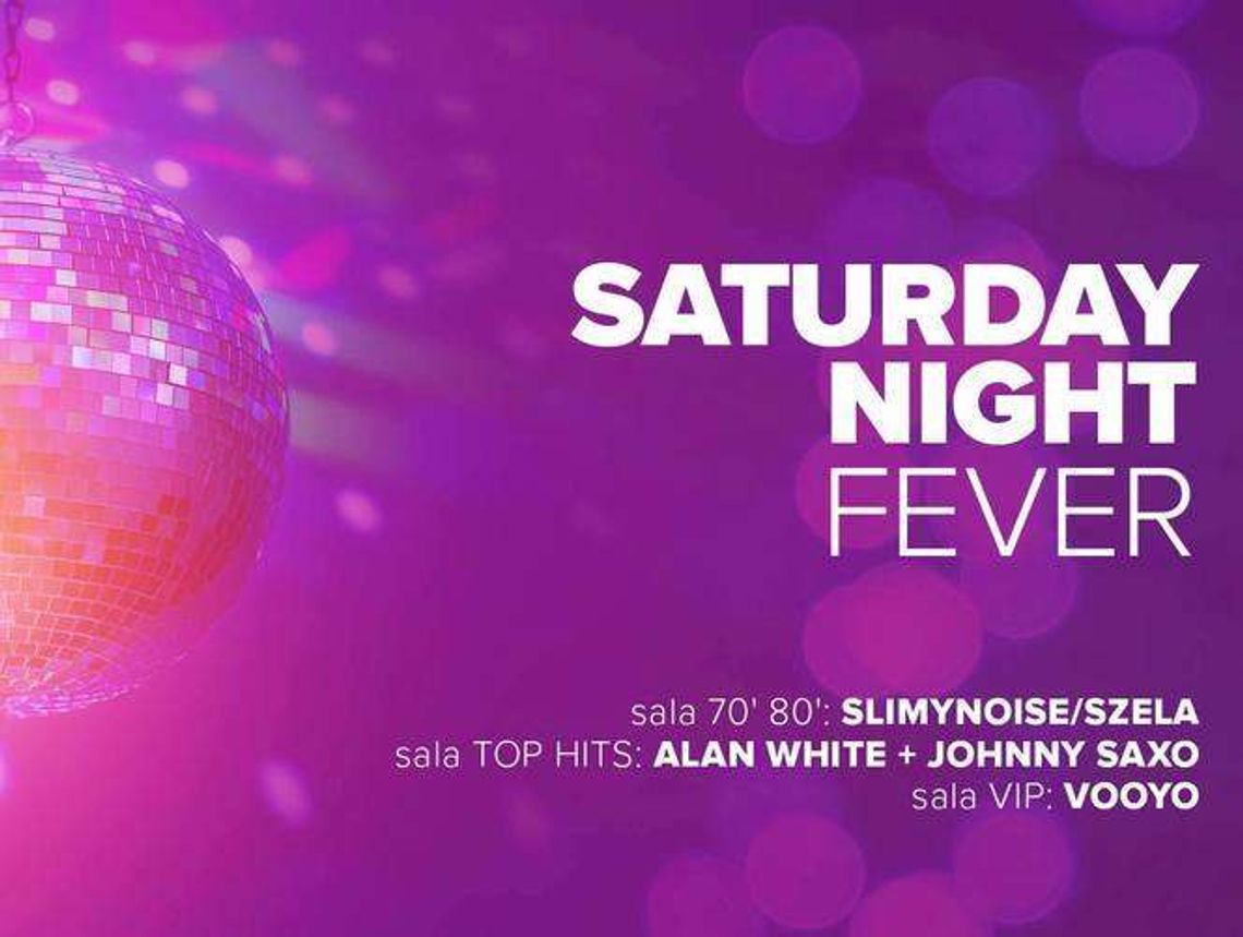 Saturday Night Fever w Klubie30