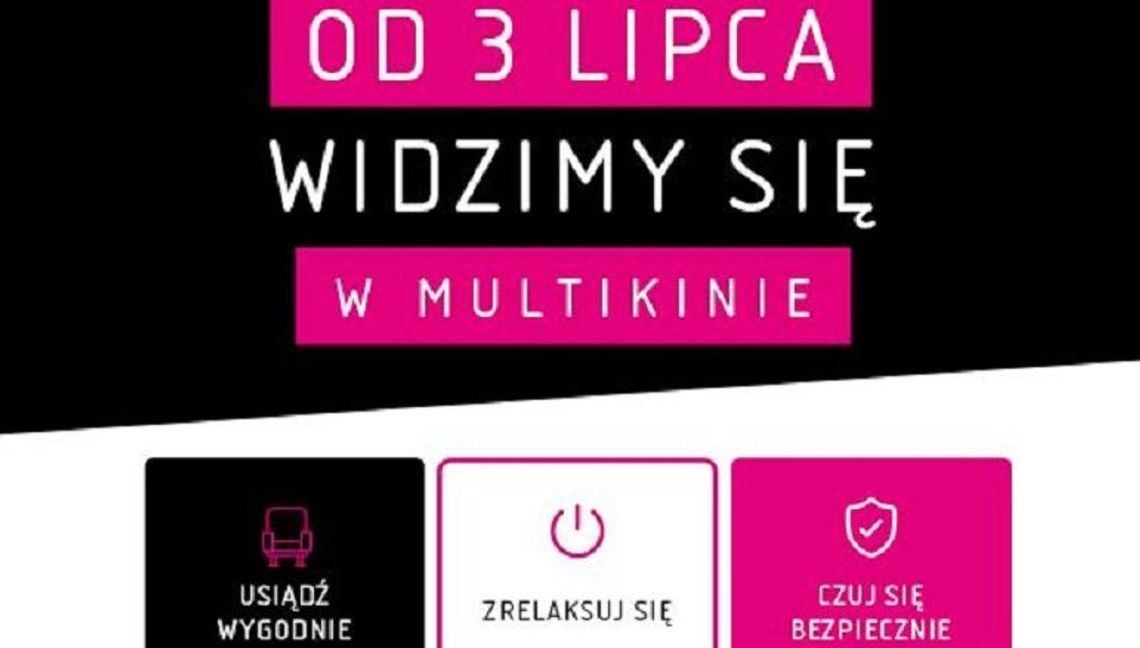 Seanse w Multikinie wrócą 3 lipca!