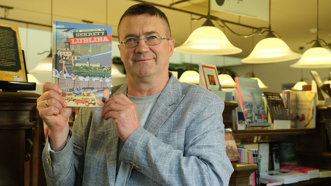 "Sekrety Lublina" Krzysztofa Załuskiego. Każda z tych historii to odrębny scenariusz na film