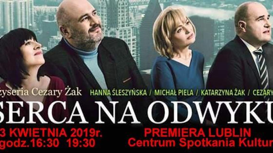 "Serca na odwyku" - spektakl w Centrum Spotkania Kultur "Serca na odwyku" - spektakl w Centrum Spotkania Kultur
