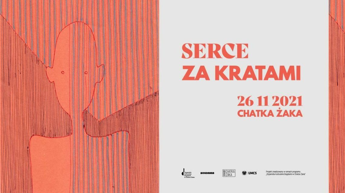 "Serce za kratami" - solidarni z niewinnymi w Chatce Żaka