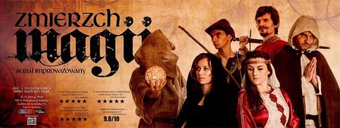 Serial improwizowany na scenie? "Zmierzch Magii" w Warsztatach Kultury