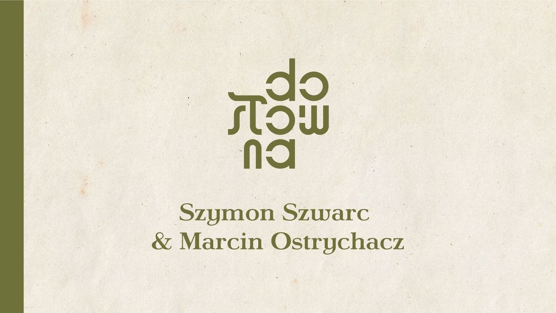 Seryjni Poeci: Szymon Szwarc i Marcin Ostrychacz Seryjni Poeci: Szymon Szwarc i Marcin Ostrychacz