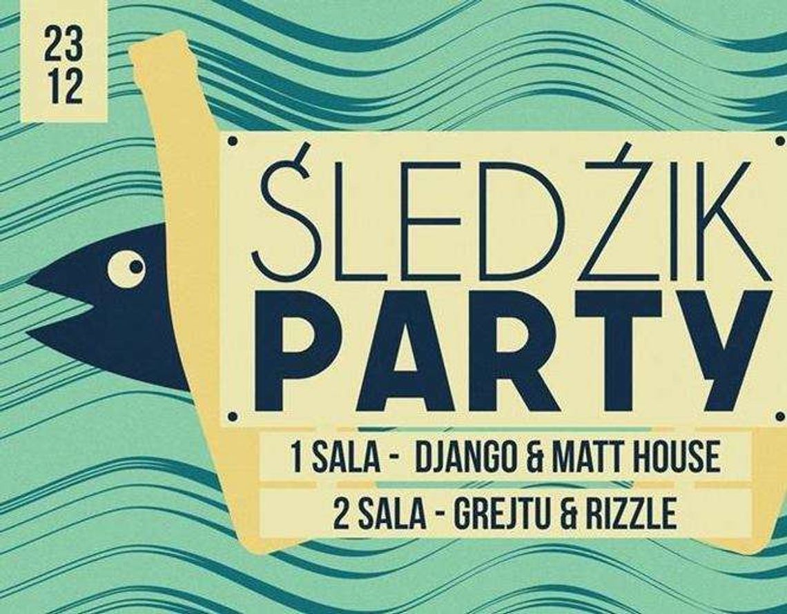 Śledzik Party w Helium Club