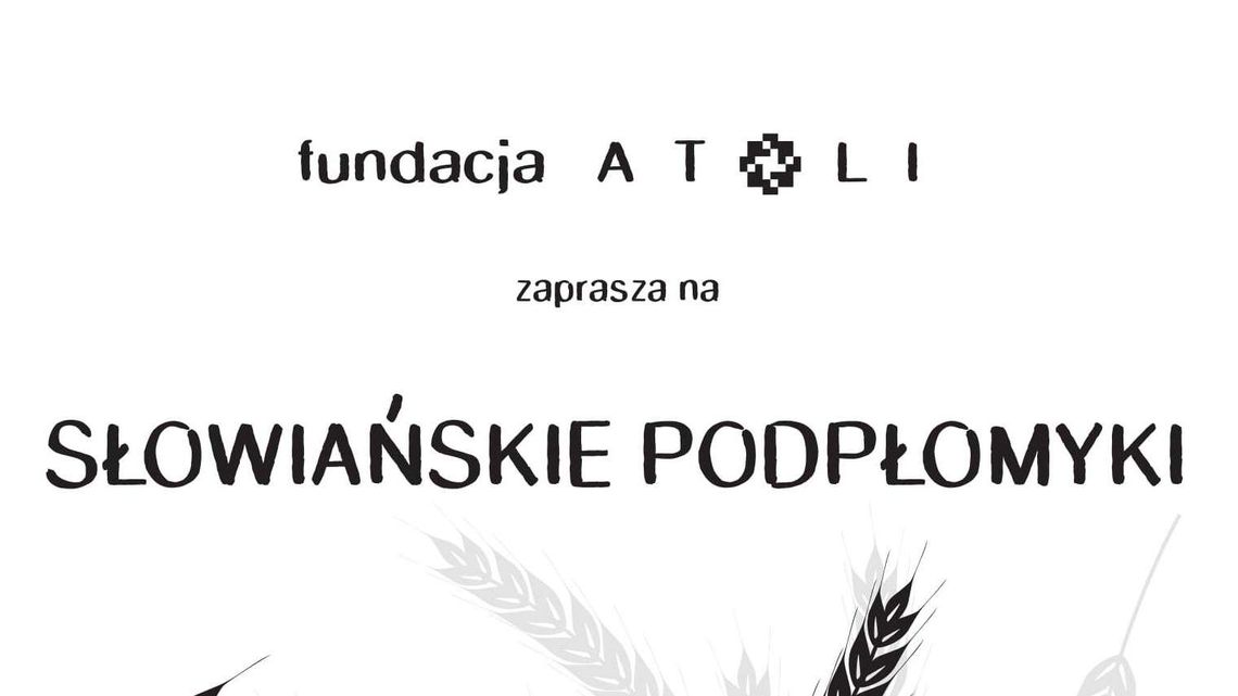 Słowiańskie Podpłomyki - święto chleba w Lublinie