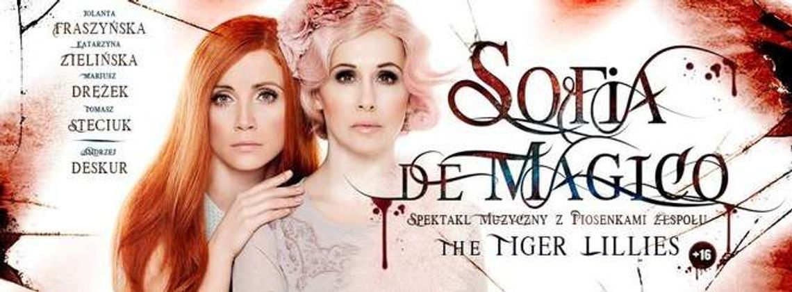 „Sofia de Magico” w Teatrze Starym