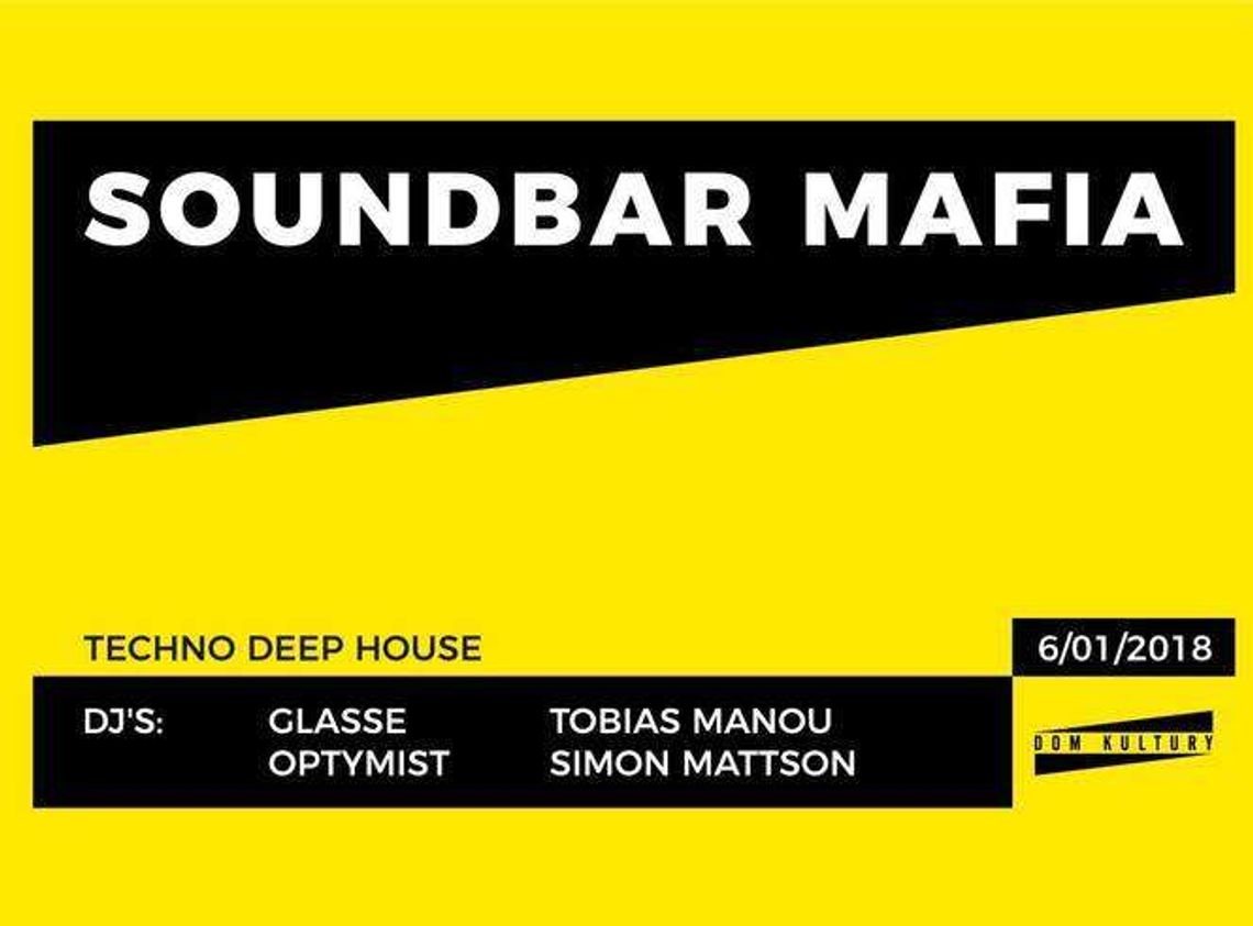 Soundbar MAFiA w Domu Kultury