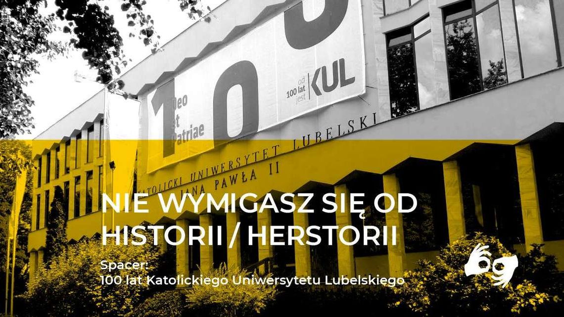 Spacery na 100-lecie Katolickiego Uniwersytetu Lubelskiego