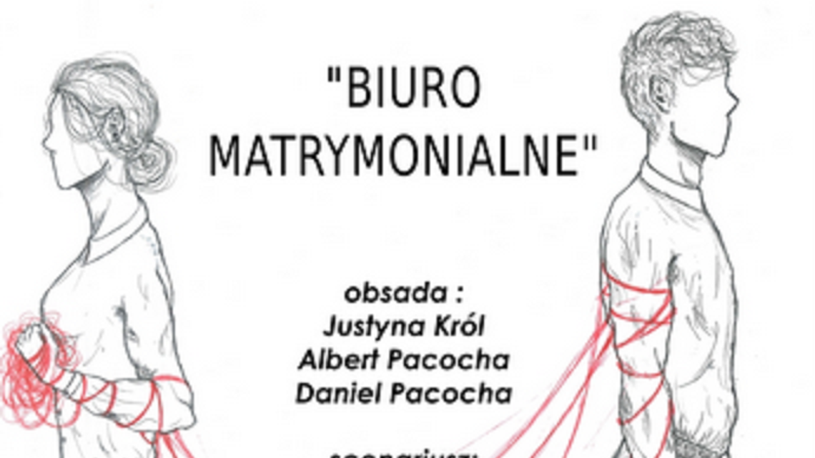 Spektakl "Biuro matrymonialne" w MDK w Puławach Spektakl "Biuro matrymonialne" w MDK w Puławach