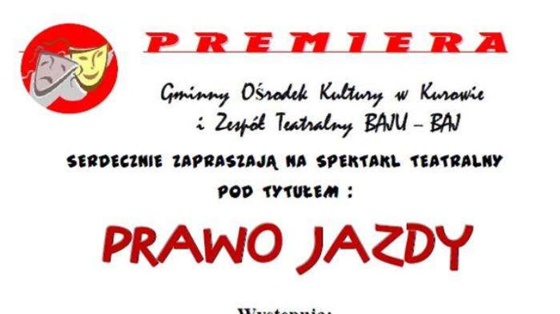 Spektakl i kabaret premierowo w Kurowie Spektakl i kabaret premierowo w Kurowie