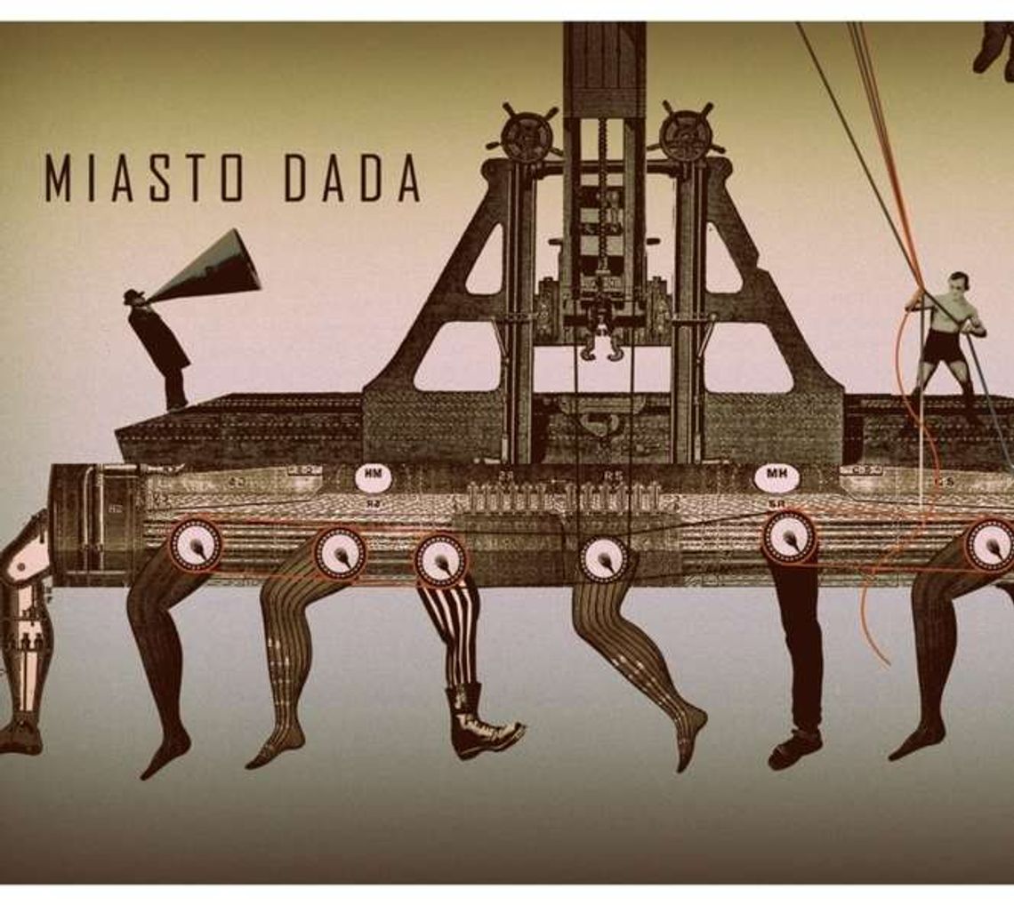 Spektakl "Miasto DADA" w Centrum Kultury