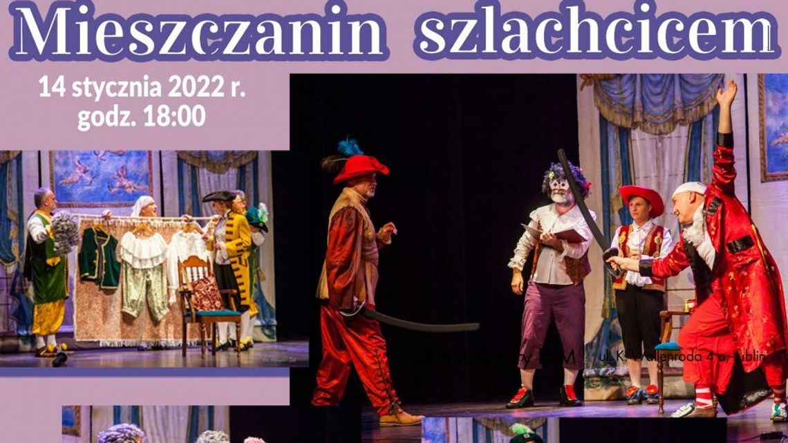 Spektakl "Mieszczanin Szlachcicem" w DK LSM