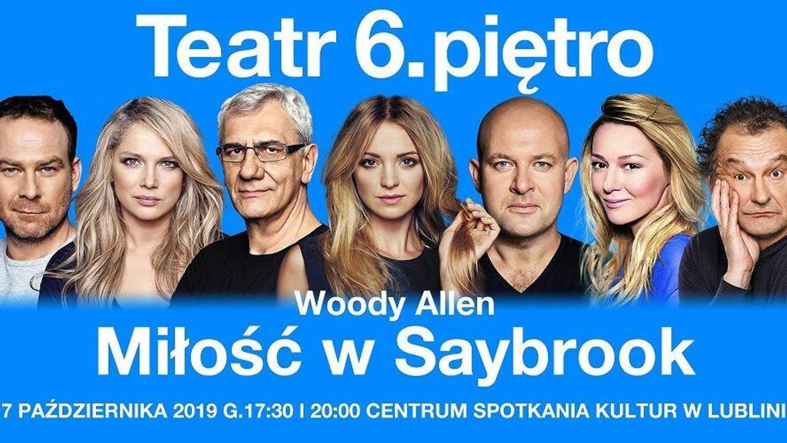 Spektakl "Miłość w Saybrook" w Lublinie