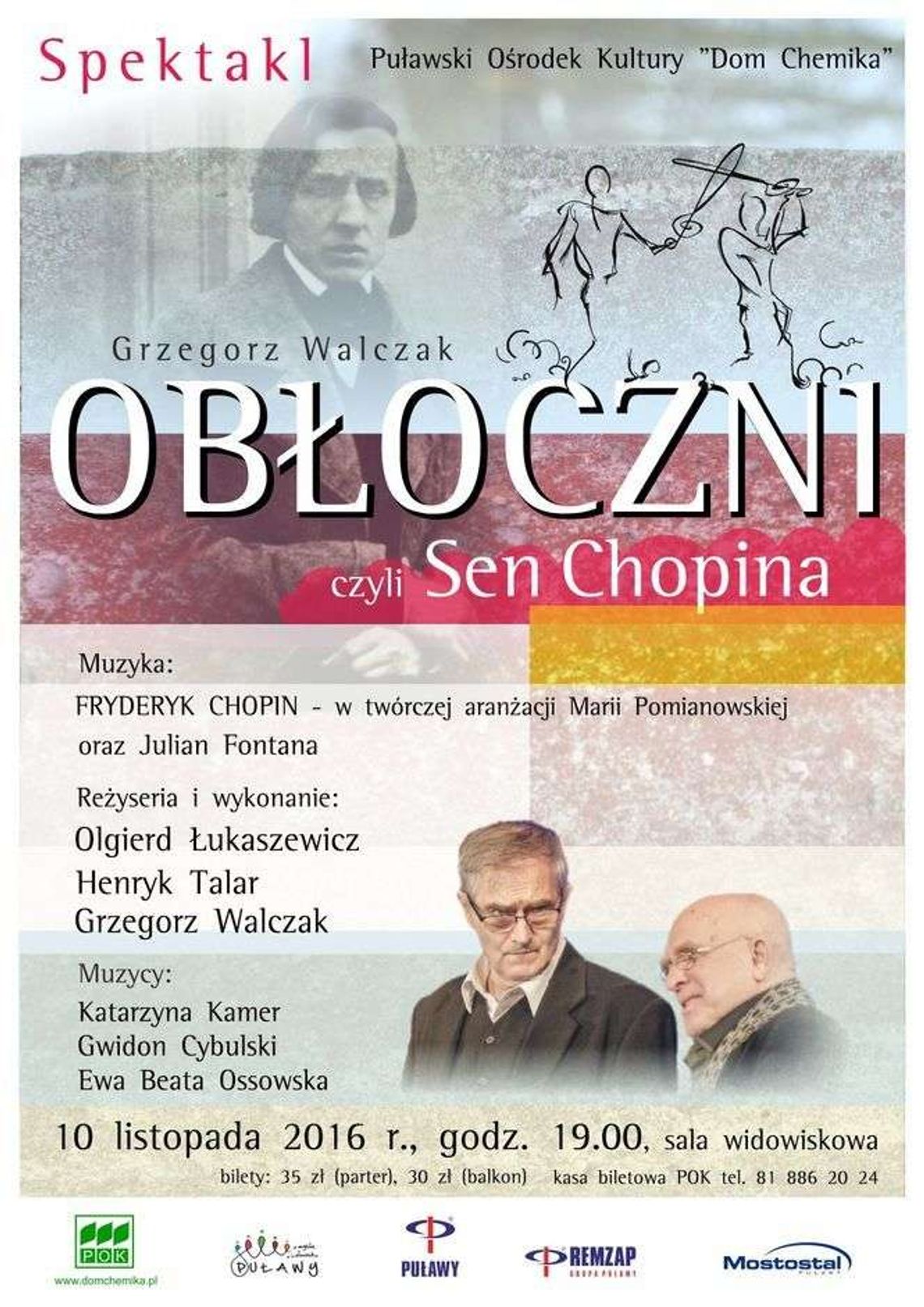 Spektakl "Obłoczni, czyli Sen Chopina" w puławskim Domu Chemika
