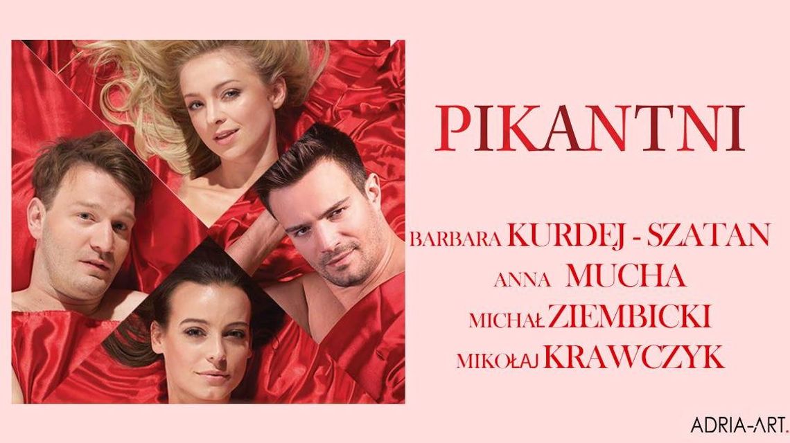 Spektakl "Pikantni" w Centrum Spotkania Kultur