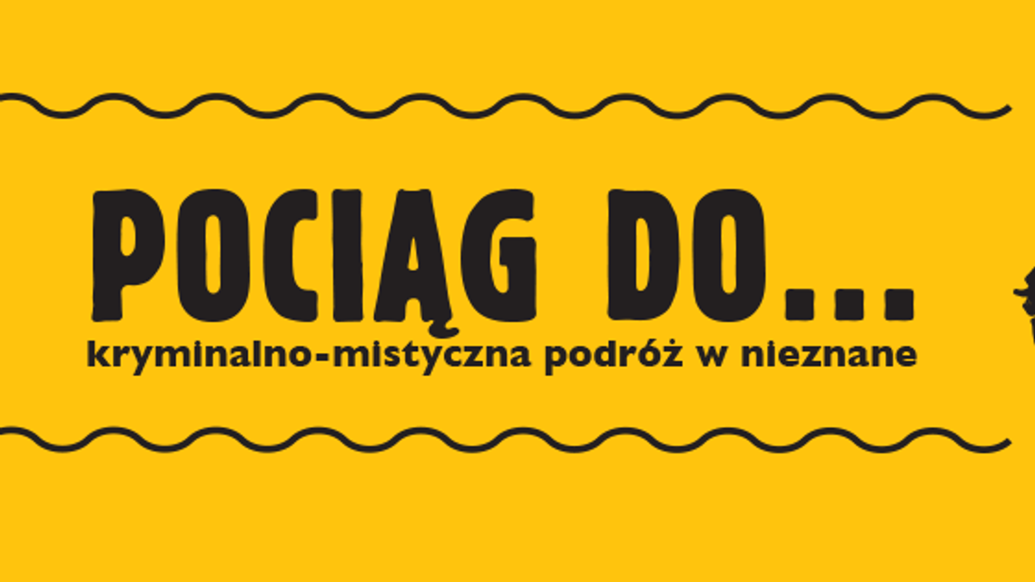 Spektakl "Pociąg do..." w DDK Węglin Spektakl "Pociąg do..." w DDK Węglin