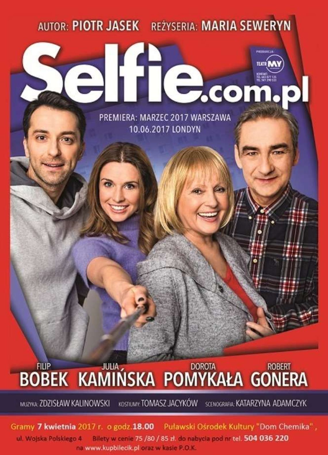 Spektakl "Selfie.com.pl" w Puławach Spektakl "Selfie.com.pl" w Puławach