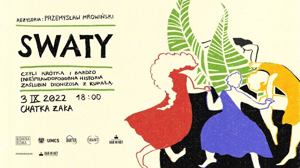 Spektakl "Swaty" w Chatce Żaka