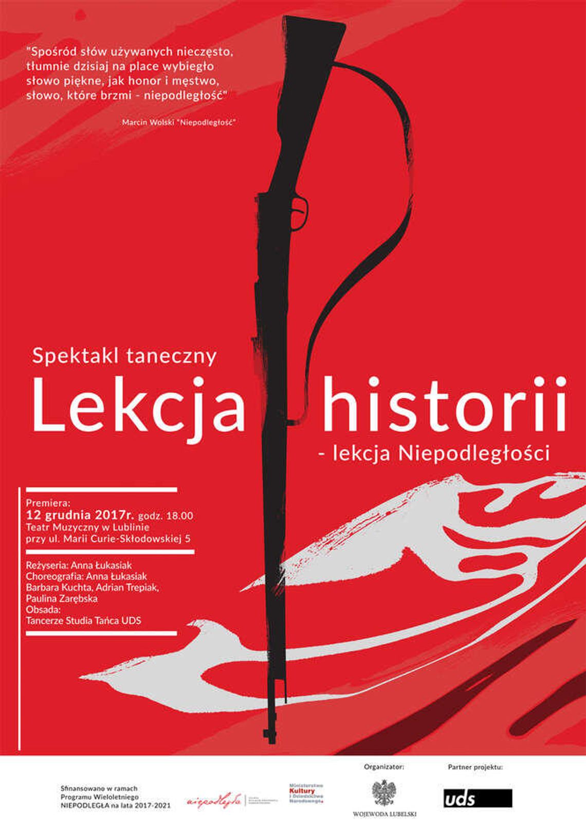 Spektakl taneczny "Lekcja historii - lekcja Niepodległości"