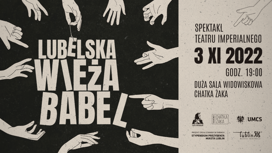 Spektakl Teatru Imperialnego: "Lubelska Wieża Babel"