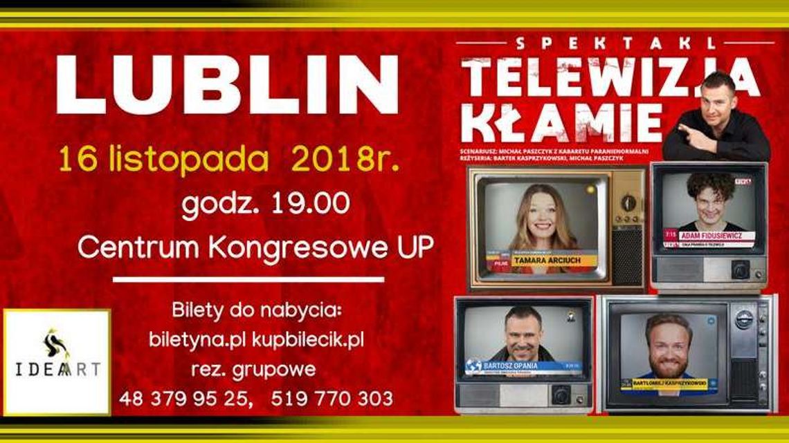 Spektakl "Telewizja kłamie" w Lublinie