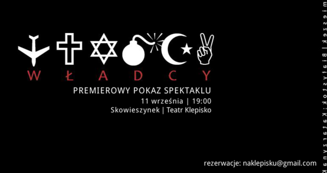 Spektakl "Władcy" w Teatrze Klepisko